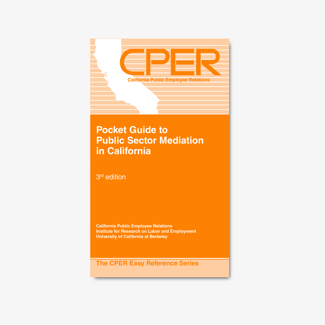 Pocket Guide to Public Sector Mediation in California