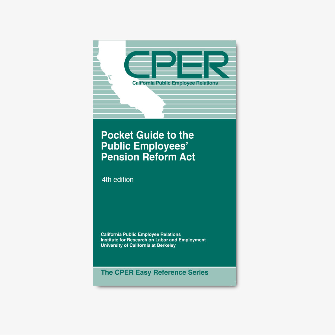 Pocket Guide to the Public Employees’ Pension Reform Act (2019, 4th Edition)