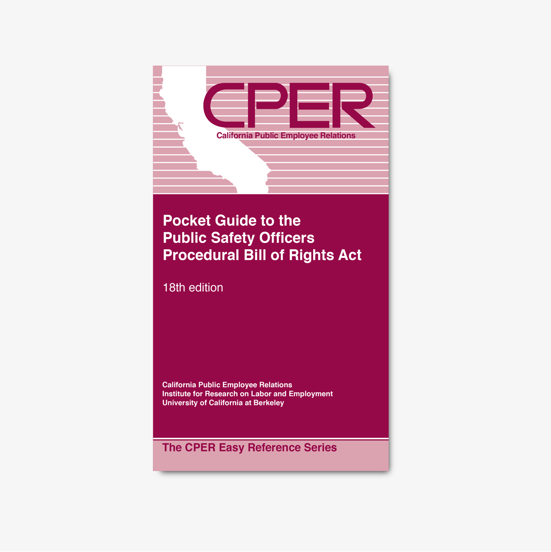 Pocket Guide to the Public Safety Officers Procedural Bill of Rights Act