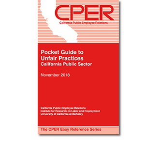 Pocket Guide to Unfair Practices: California Public Sector